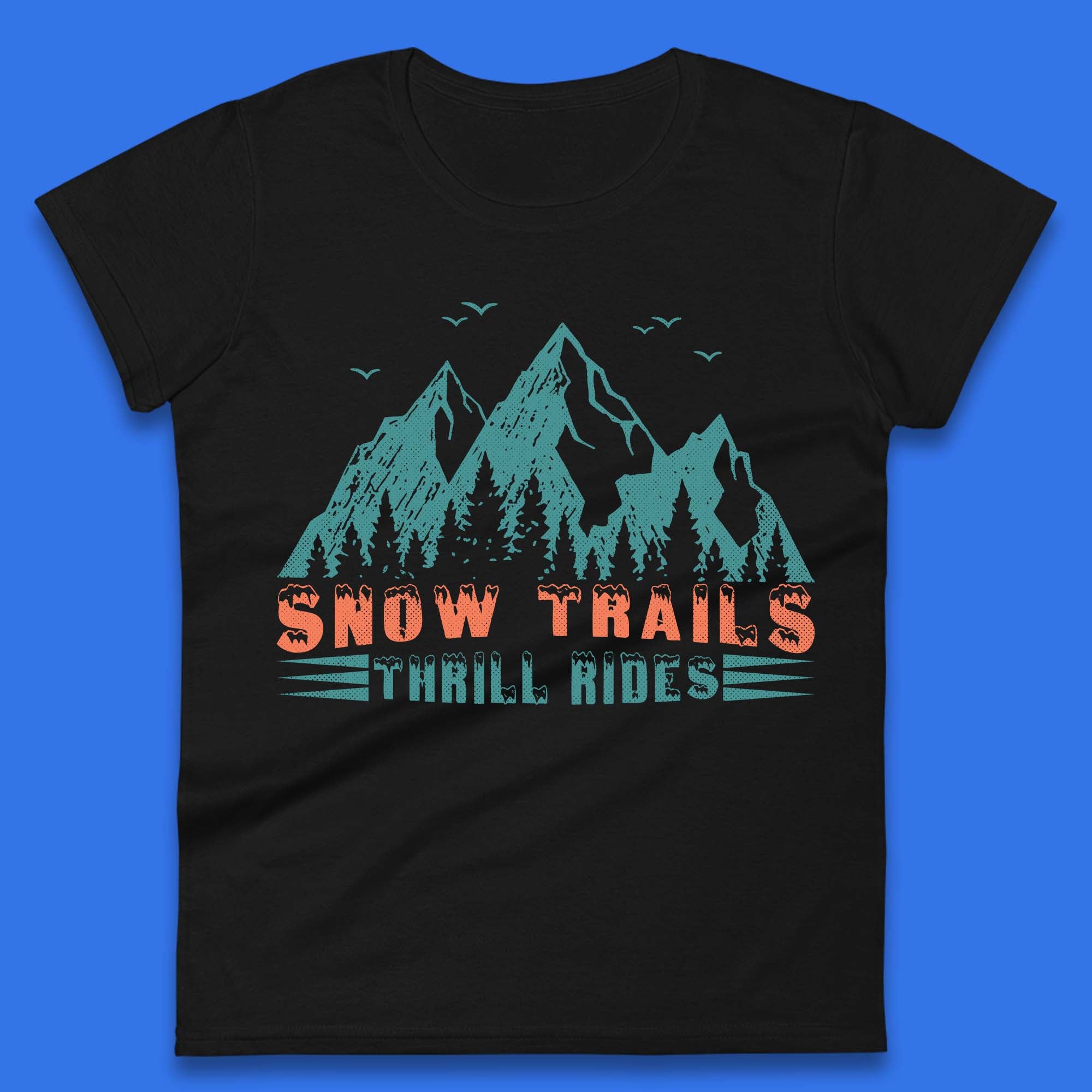 

Snow Trail Thrill Rides Womens T-Shirt Mens Tops Tees Unisex M