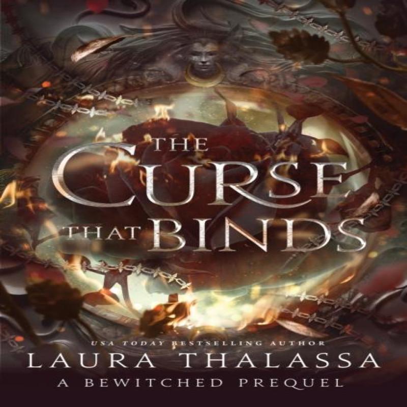 The Curse That Binds by Laura Thalassa Paperback Book 9781464241215