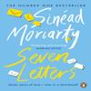 Seven Letters by Sinead Moriarty Paperback Book 9780241981078