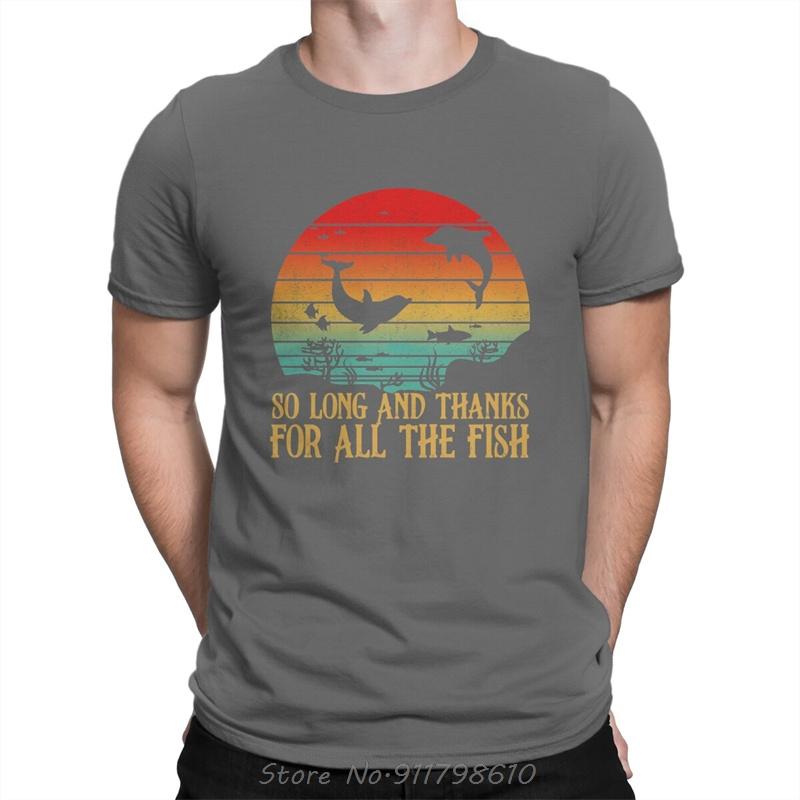 Men So Long And Thanks For All The Fish Vintage T-Shirt The Hitchhikers Guide To The Galaxy Film Tees Cotton Tops TShirt