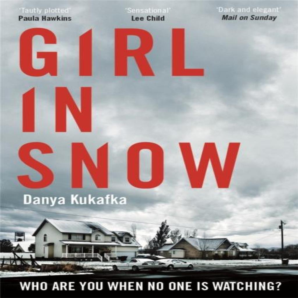Girl In Snow by Danya Kukafka Paperback Book 9781509829965
