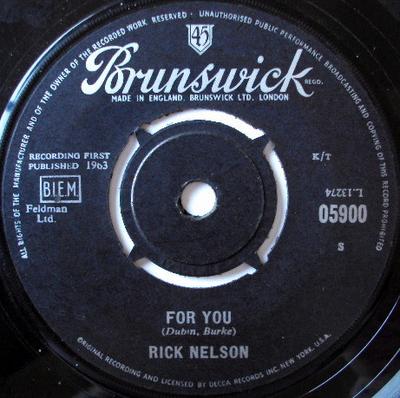 Disc 7 inch RICKY NELSON - Pentru tine 05900 Brunswick 1963 UK Rock Folosit