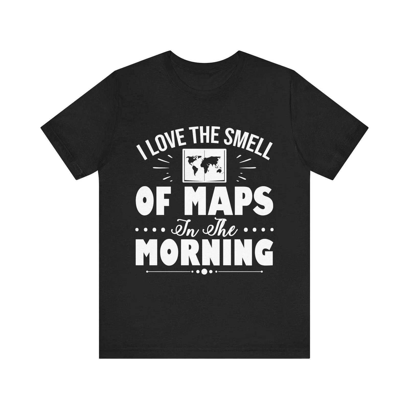 Map-Lover T-Shirt - Start Your Day with a Whiff of Adventure Land Survey Shirts XL