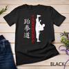 Taekwondo Kick T-Shirt Taekwondo Lover Unisex T-shirt