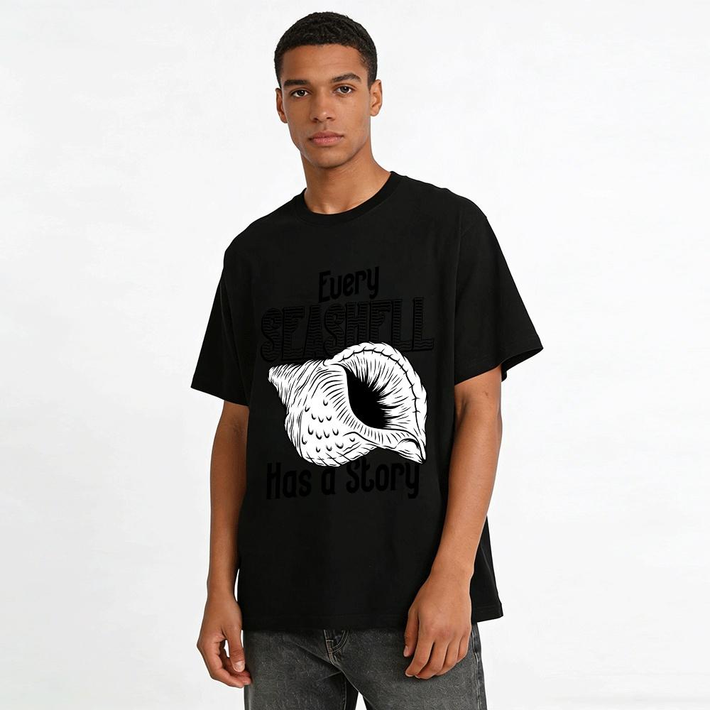 Jede Muschel Hat Eine Geschichte Muschelabdruck Lässiges T-Shirt Reines Baumwoll-T-Shirt