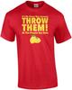 If Life Gives You Lemons Throw Them At People You Hate - Funny T-shirt