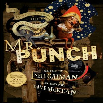 The Comical Tragedy or Tragical Comedy of Mr Punch by Neil Gaiman Paperback Book 9781408869741