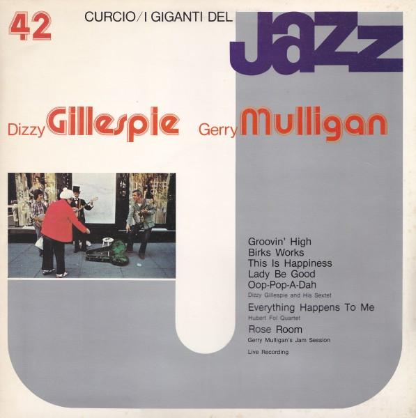 

LP Record DIZZY GILLESPIE GERRY MULLIGAN I Giganti Del Jazz Vol. 42 GJ42 Curcio 1981 Italy Jazz Used