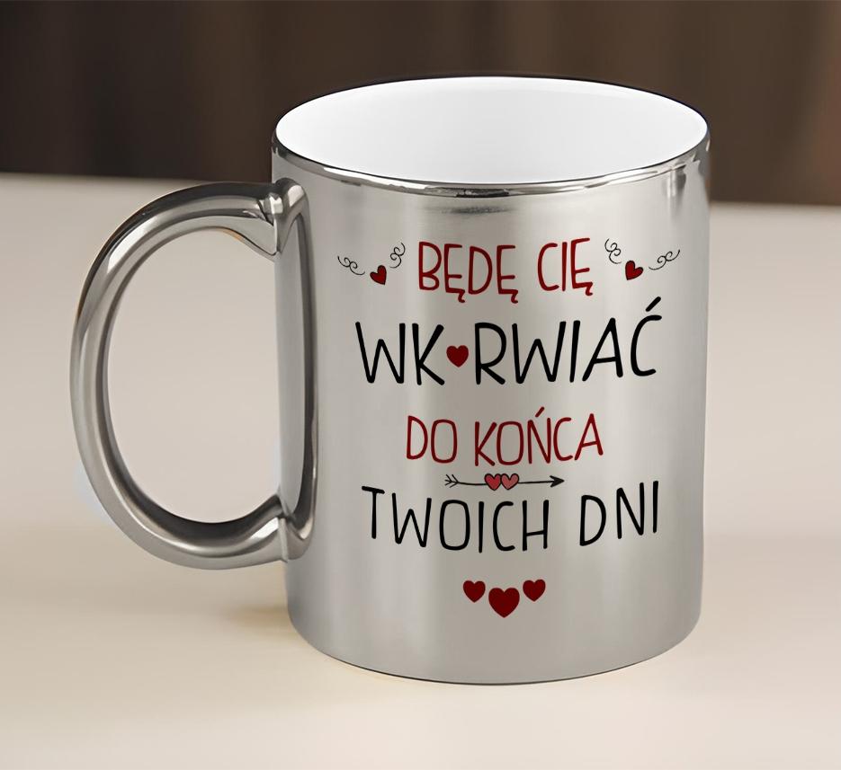 Prezent Na Walentynki Dla Niej Dla Niego Kubek Srebrny Do Końca Twoich Dni