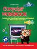 The Computer Workbook Class 5 : Useful for Unit Tests, School Examinations & Olympiads Book