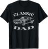 Rolig Pappa Klassisk Bil Grafisk T-shirt