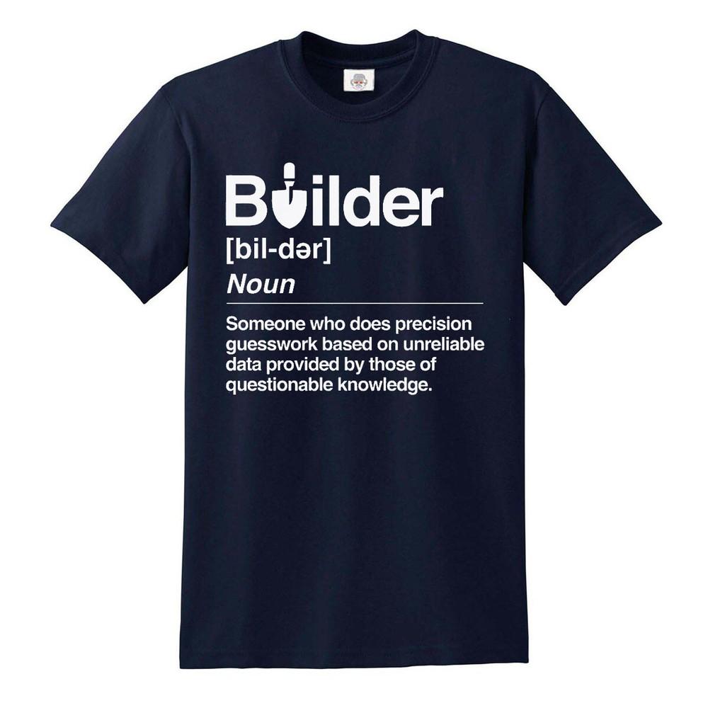 Builder Defined Labourer Profession Tshirt Funny Gift Novelty Top Tee