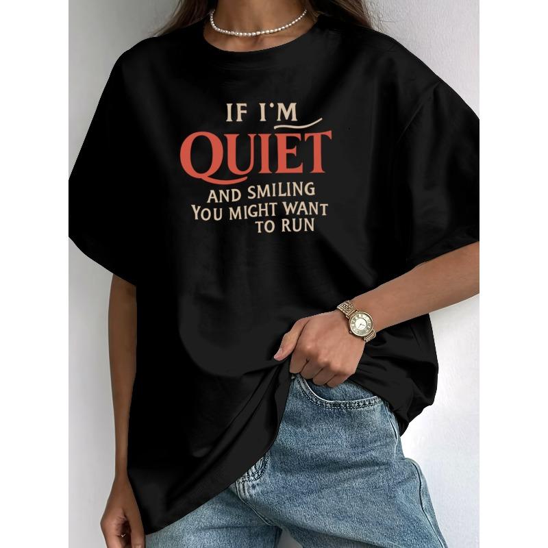 

Women s Funny If I m Quiet Sarcastic T-Shirt Casual Round Neck Short Sleeve Top 4XL чорний