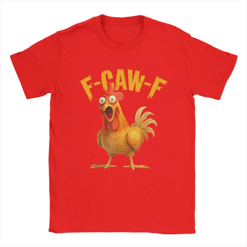 Funny F Caw F Chicken FCAWF Chicken T-Shirt Women Men Funny Tee Shirt Crew Neck Short Cotton Best Selling Round Neck Comfortable
