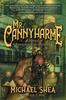 Buch Mr. Cannyharme : A Novel of Lovecraftian Terror