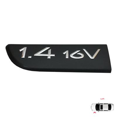 BSP564-1 Czarne 1.4 16V Emblemat Odznaka Lewa dla Renault Megane MK2 Scenic MK2 8200209128