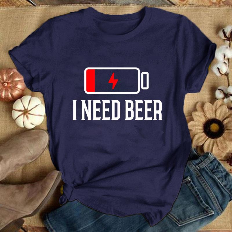 I Need Beer Printed T Shirt Men/Women Tops Casual Short Sleeve Personality Shirt