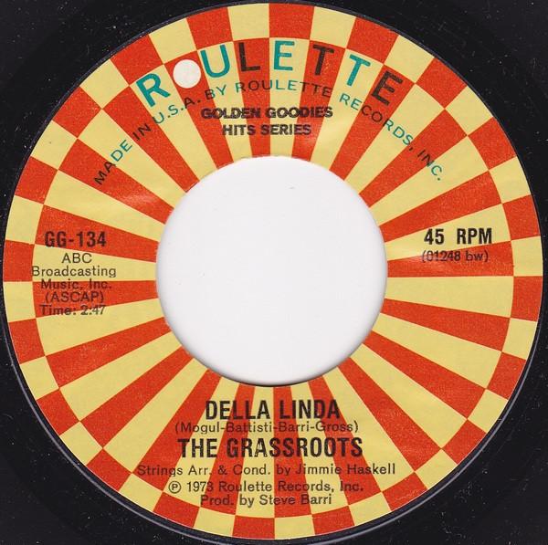 

7inch Record GRASS ROOTS Della Linda Midnight Confessions GG134 Roulette US Rock Used