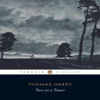Two On a Tower by Thomas Hardy Paperback Book 9780140435368
