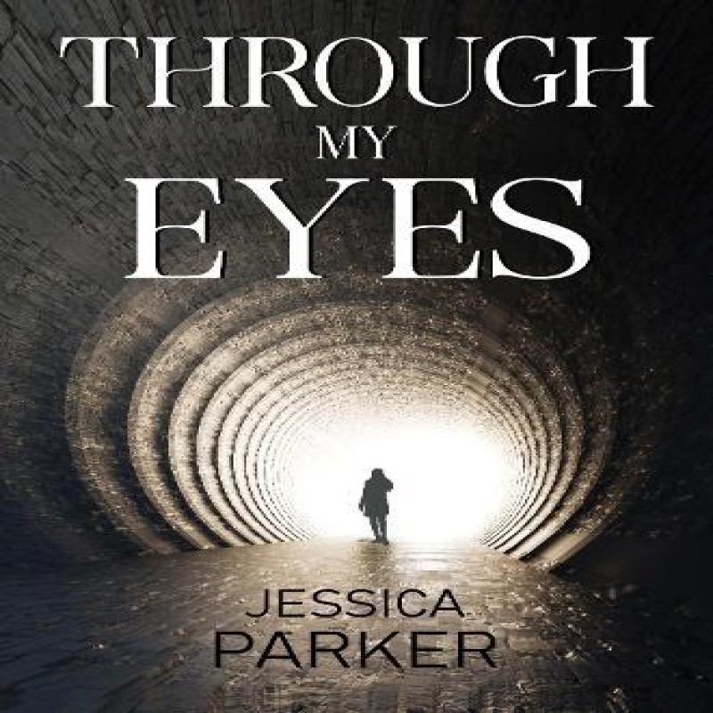 Through My Eyes by Jessica Parker Paperback Book 9781837949496