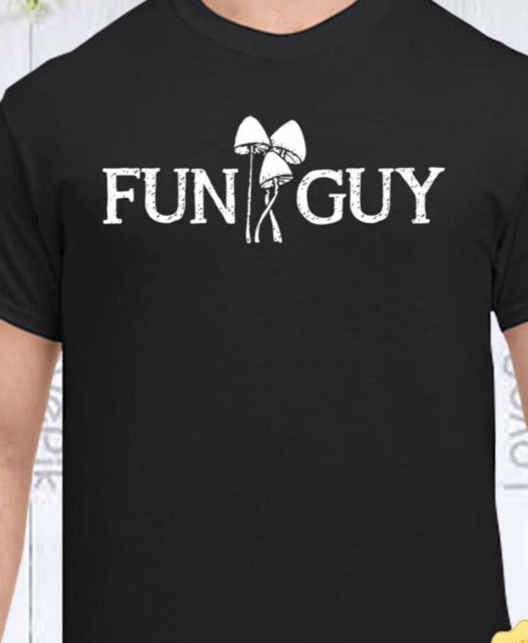 

Fun Guy Mushroon funny t shirt tee fungus fungi all sizes and colors XL