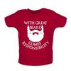 Great Beard Responsibility - Kids Baby Kids Boys Girls Unisex T-Shirt / Bodysuit - Mustache Beard
