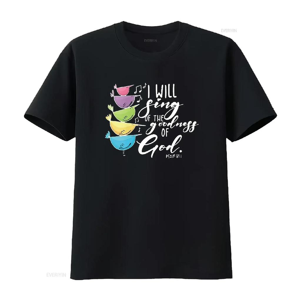 Womens I Will Sing Of The Goodness God Christian T Shirt vintage Washed graphic Top For Everyday Wear Versatile Comfortable