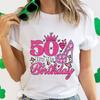 50 Its My Birthday Print Dames T-shirt Comfortabele Zachte Tops Creativiteit Mode Dames Tee Kleding 50e Verjaardag Dames T-shirts