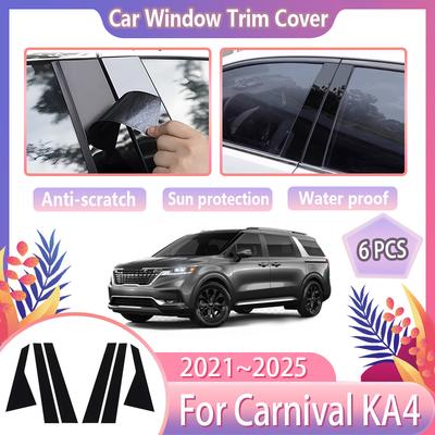 Fensterzierleisten-Abdeckung für Kia Carnival 2025 Zubehör KA4 MK4 2021 2022 2023 2024 Glänzend Schwarz Türsäulen-Aufkleber Werkzeuge