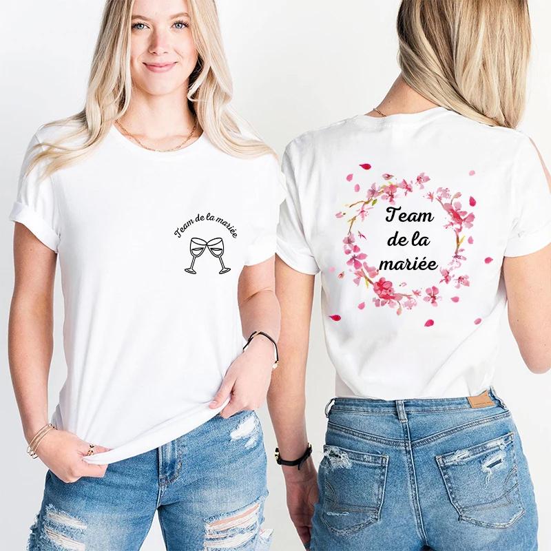 French Girls Bachelorette Party Floral Tops Unisex Single Farewell Shirt Future Bride Short Sleeve Tees Team Bride Tshirt