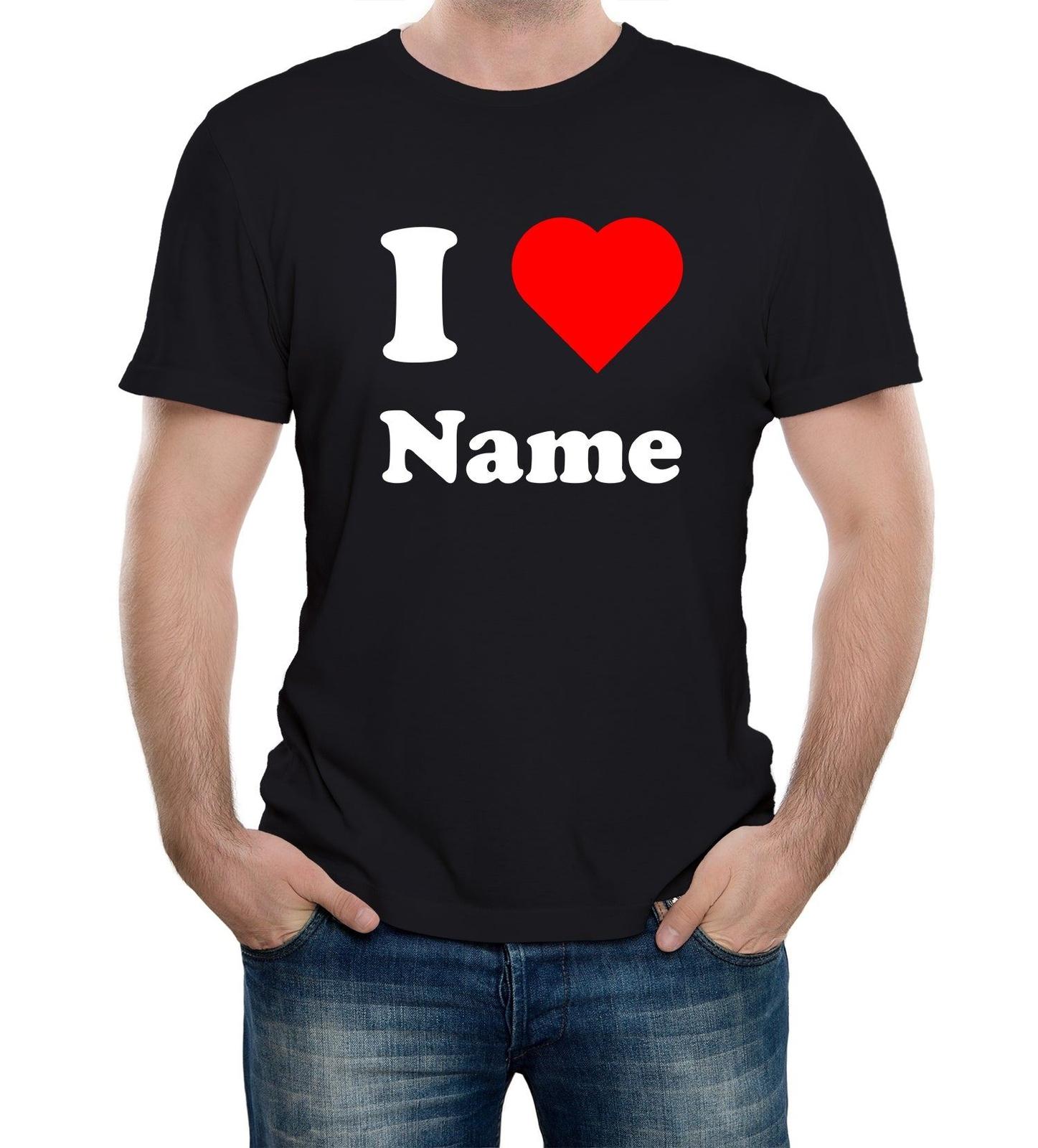 I Love...Custom T-Shirt Mens Womens Tees Top Boyfriend Girlfriend Valentines Anniversary S