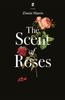 The The Scent of Roses Book