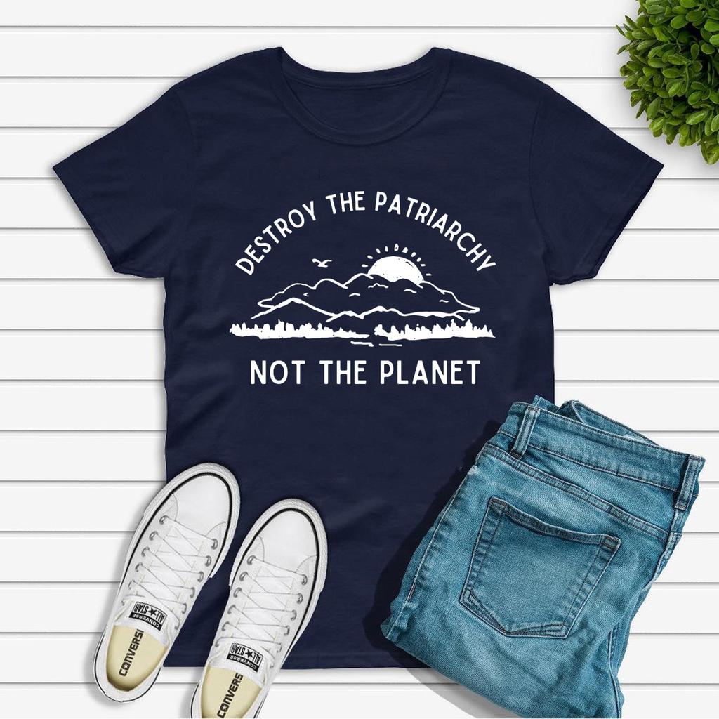 Zerstöre das Patriarchat Nicht den Planeten T-Shirt Tag der Erde Shirt Feministische Bluse Damenrechte Oberteile Tag der Erde Geschenk Damen T-Shirts Tees