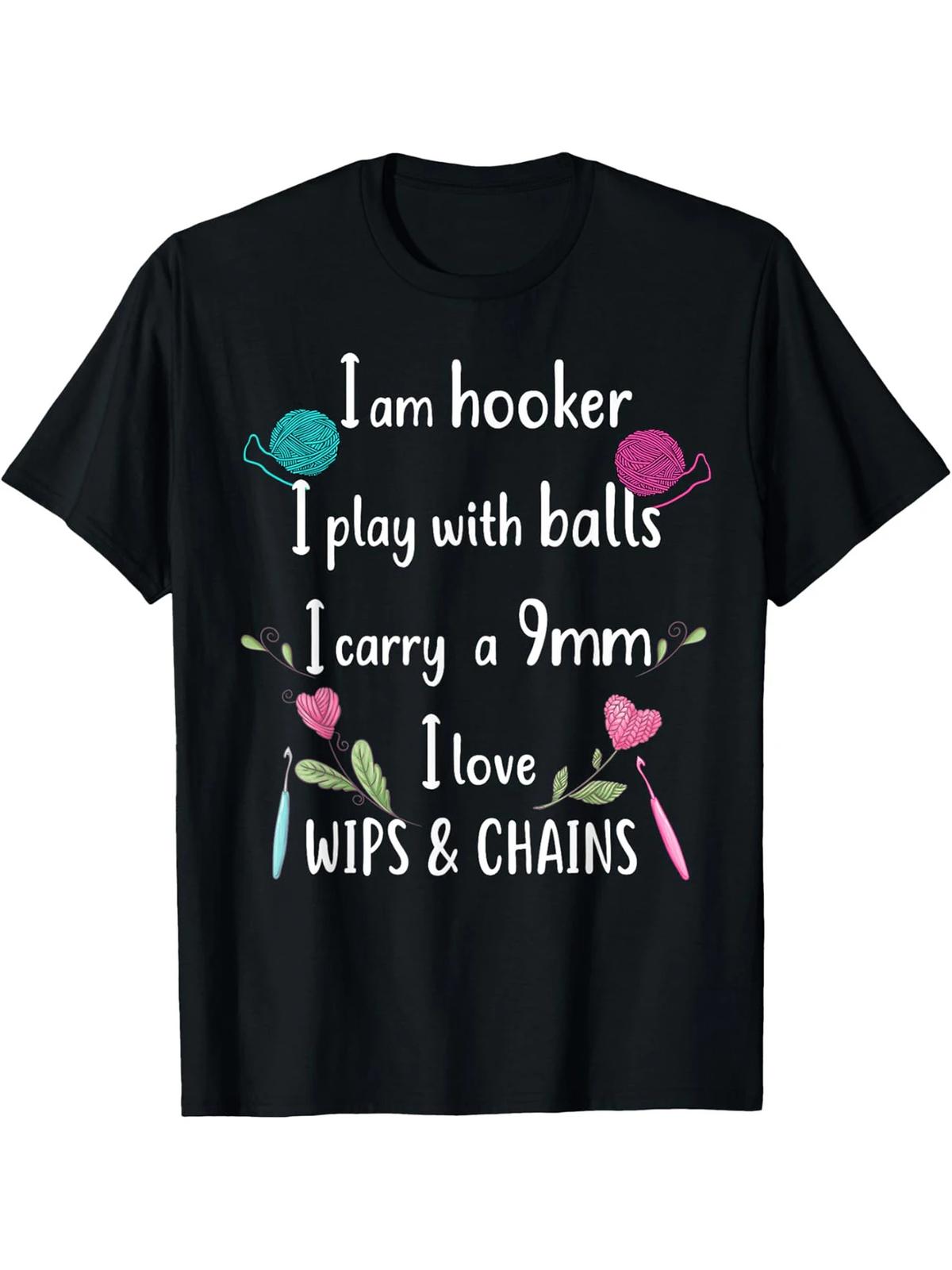 Funny Crochet Knitting | I m a hooker, funny crochet T-Shirt M