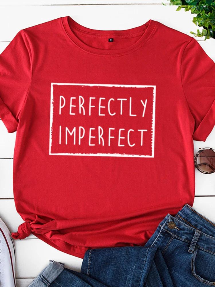 Perfektně Nedokonalý Potisk Dámské Tričko Krátký Rukáv Kulatý Výstřih Volné Dámské Tričko Dámské Tričko Topy Oblečení Camisetas Mujer