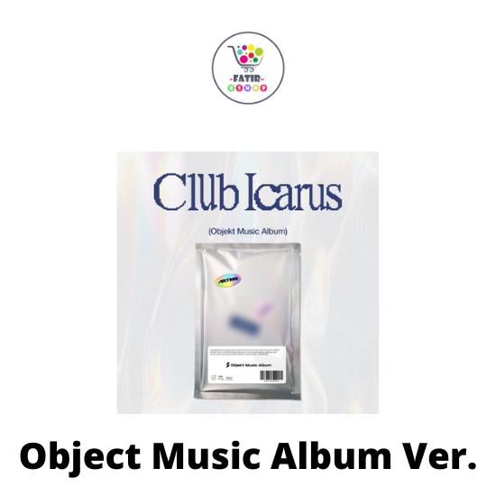 

Альбом Object Music Ver ARTMS 1-й мини-альбом Club Icarus No POB