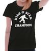 Bigfoot Humor Hid and Seek Champion Joke Graphic T Shirts for Women T-Shirts