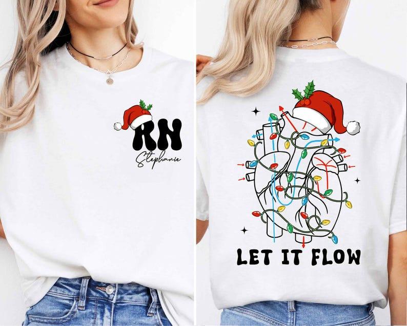 Personalized RN Name Christmas T-Shirt, Let It Flow Cardiac Nurse Crew Shirt S