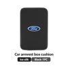 AKR1 For Ford Car Armrest Box Pad Central Armrest Boxes Cover Elbow Protection Pads Accessories Mk2 Mk3 Ranger Mondeo Mk4 S-MAX Kuga