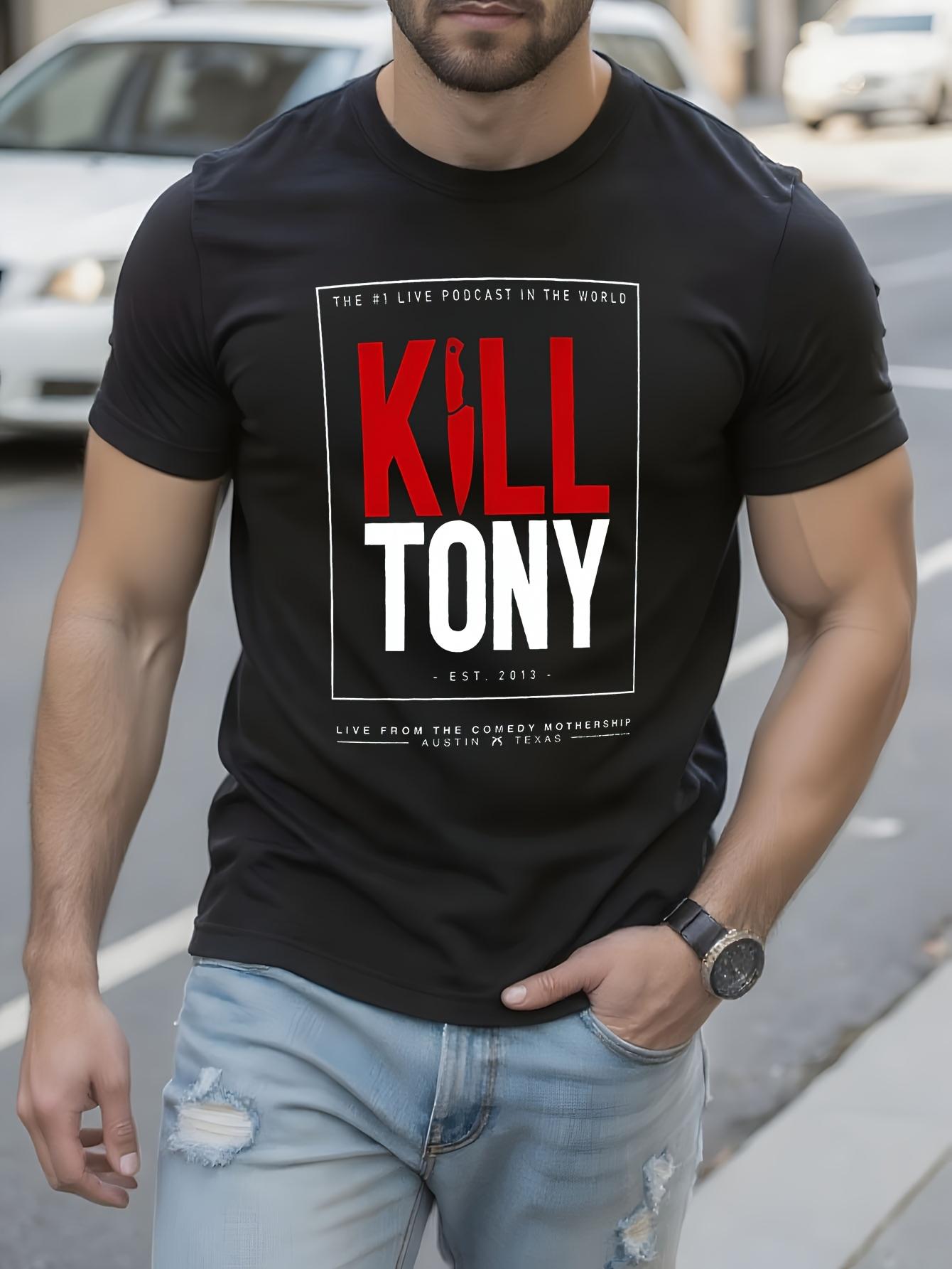 Kill Tony Graphic Tshirt - Bold Red Kill Tony Text S