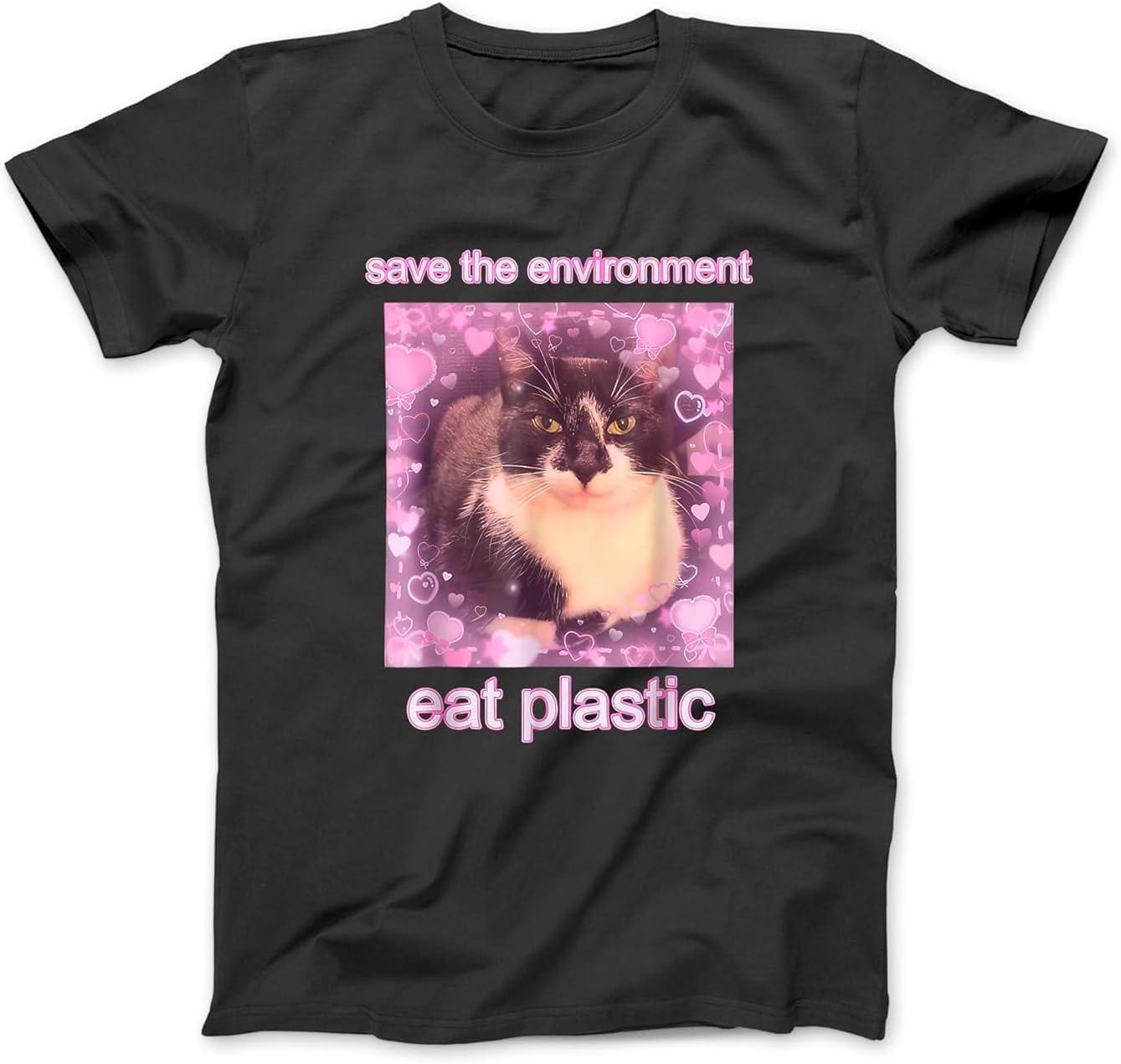Save The Environment Eat Plastic Funny Cute Cat Meme T-Shirt Sweatshirt Hoodie for Men Women Kids Made in Canada Black S