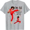 Funny I’m Fifty Five-oh 50Sally Kick Lady O’Malley Birthday T-Shirt Unisex T-Shirt