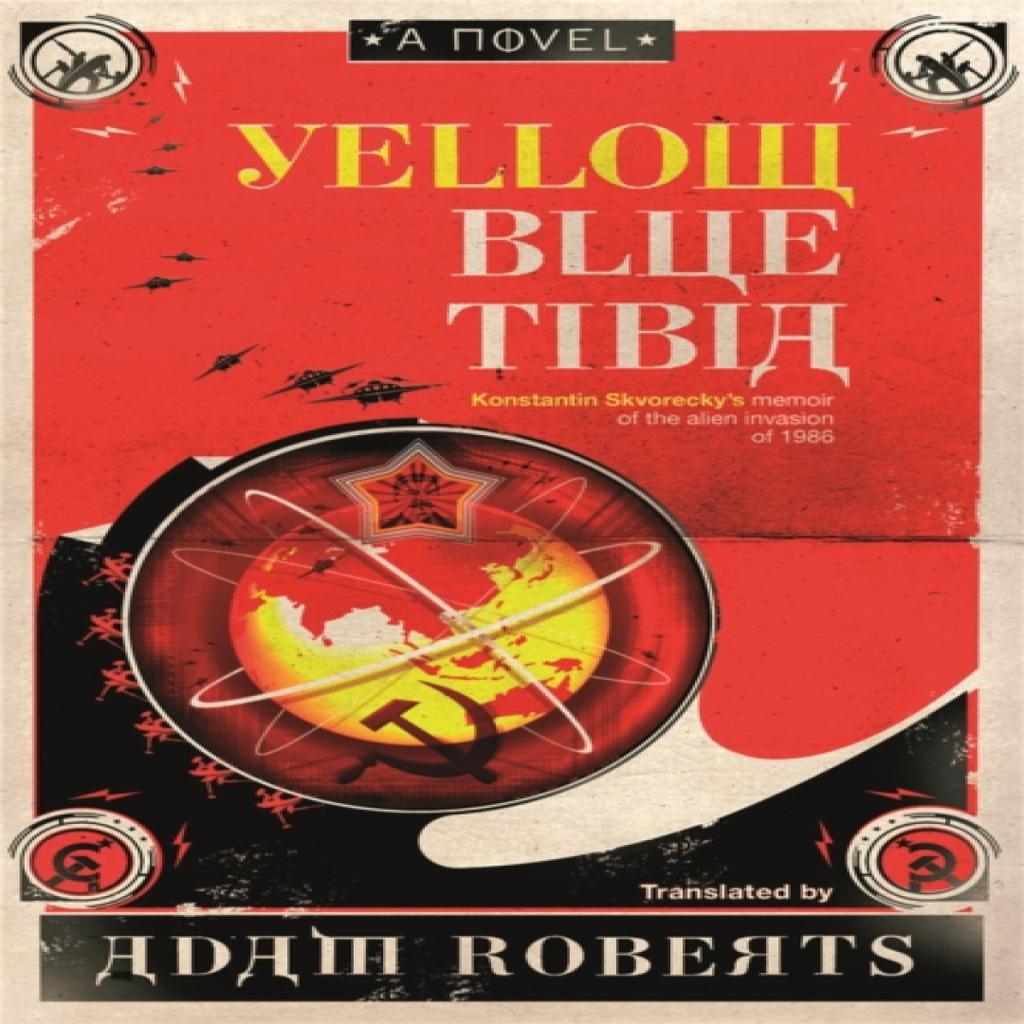 Yellow Blue Tibia by Adam Roberts Paperback Book 9780575083585