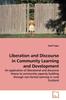 The Liberation and Discourse In Community Learning and Development Book