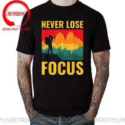 Funny Photographer Shirt Camera Focus Tshirt Never Lose Attention Photography TShirt Designer Customized Travelling Men T Shirt