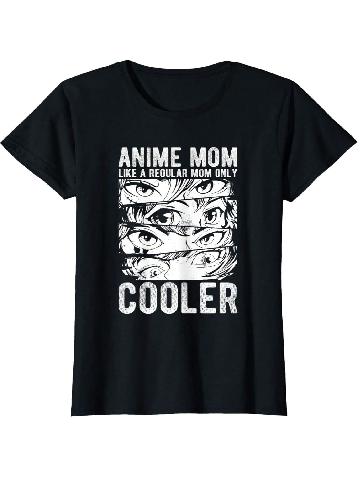 Anime Mom LIKE A REGULAR Mom ONLY COOLER Anime Mom Anime T-Shirt S разноцветный