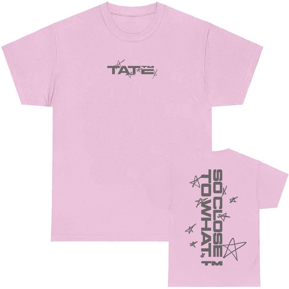 Tate McRae So Close To What Tshirts 2025 New Album Graphic T-shirt Cotton Short Sleeve Summer Print Tee-shirt Men Women Clothing