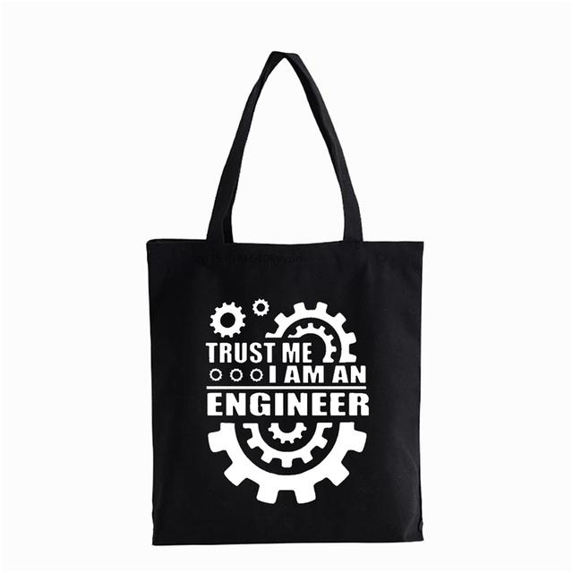 

Поверьте мне, я инженер. Мужская холщовая сумка с принтом. Эко-сумка-шоппер большой вместимости. Сумка через плечо для студентов-подростков Bolsas. 24*26cm