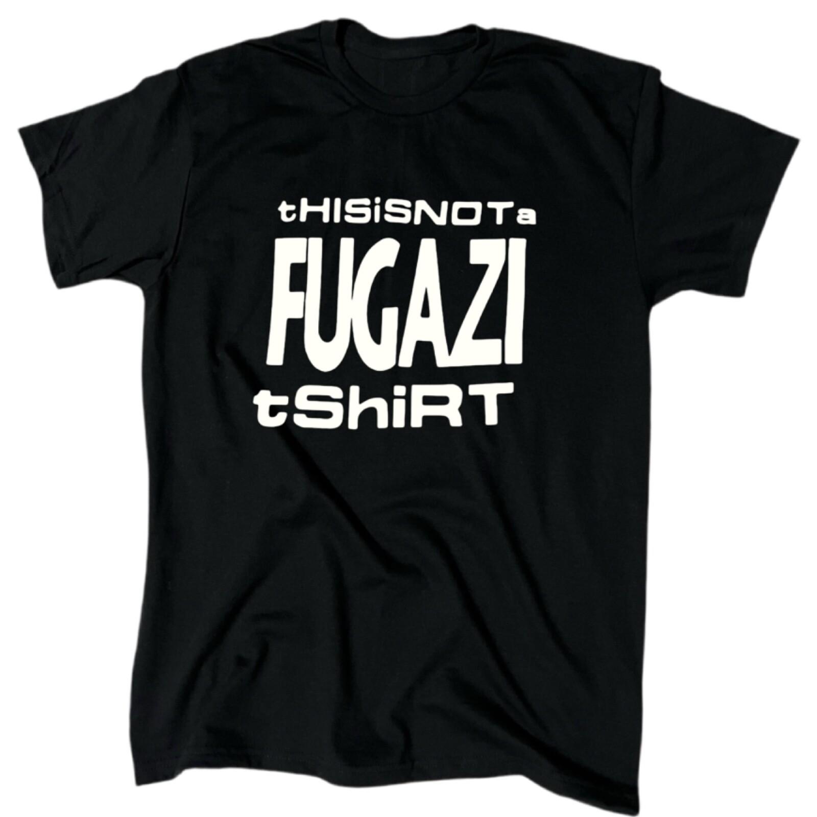 This Is Not A Fugazi T-Shirt | Men’s | Gift | Hardcore | Punk | Cotton | M