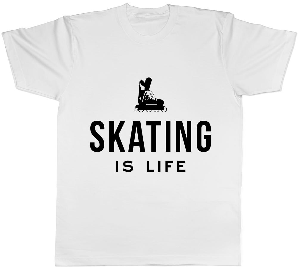 Roller Skating is Life Unisexs Unisexs Ladies TShirt Tee